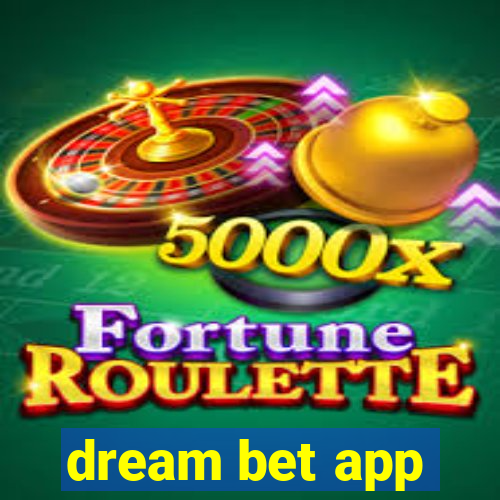 dream bet app