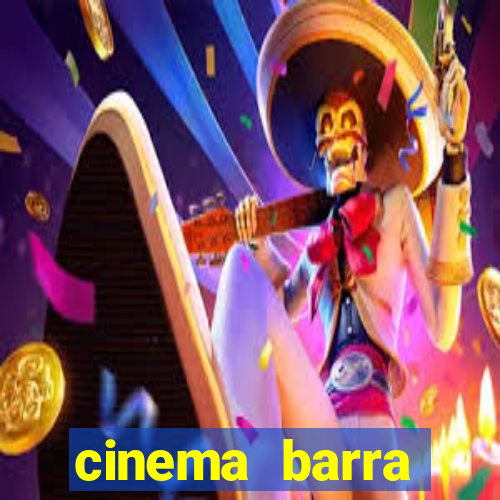 cinema barra shopping sul