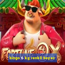 bingo 6 kg renkli beyaz