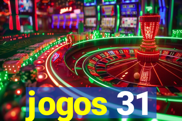 jogos 31