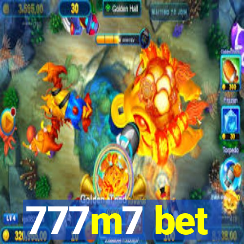 777m7 bet