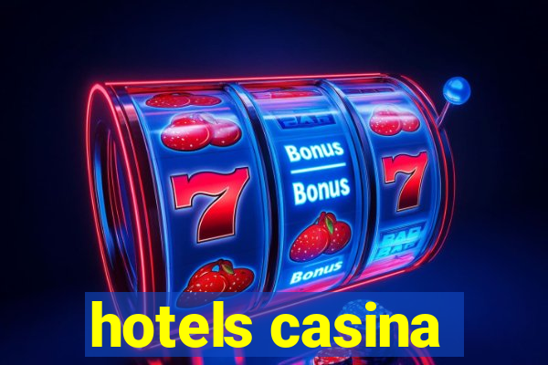 hotels casina