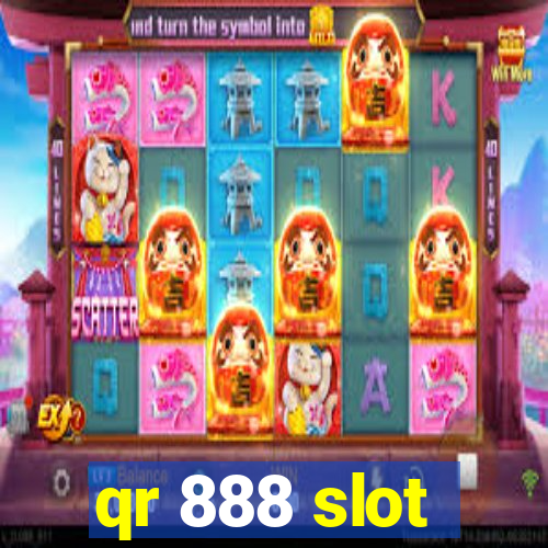 qr 888 slot