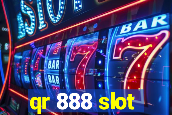 qr 888 slot