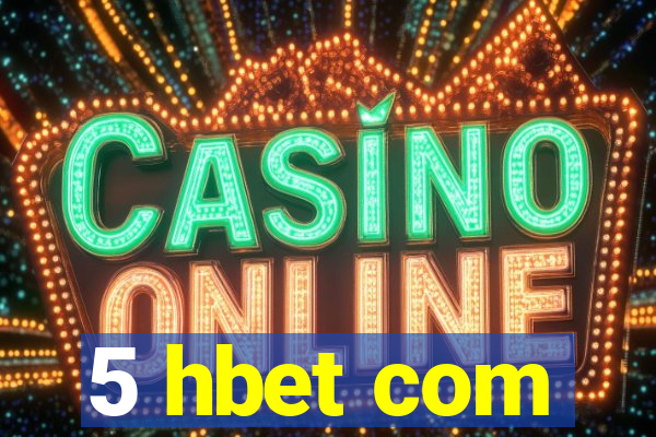 5 hbet com