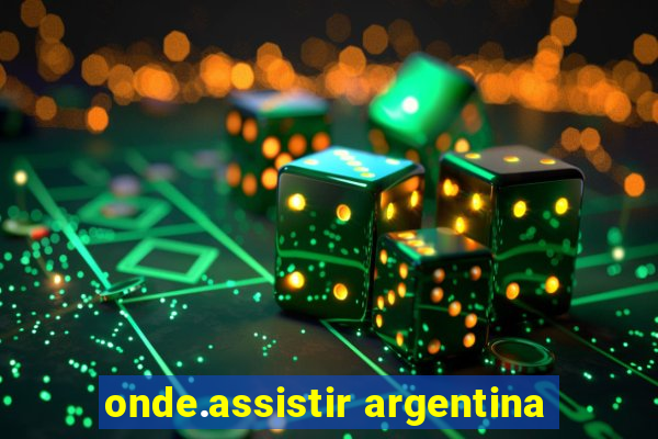 onde.assistir argentina