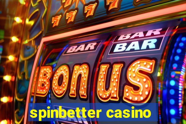 spinbetter casino