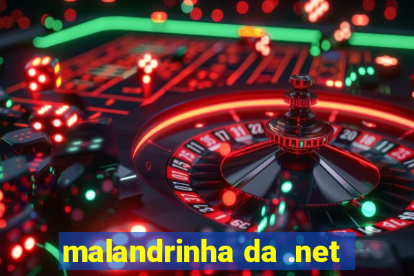 malandrinha da .net