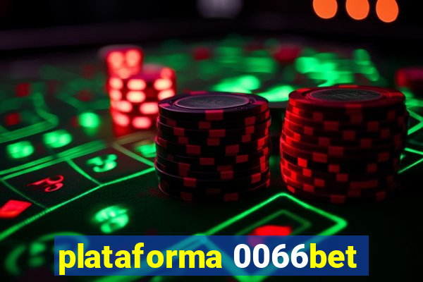 plataforma 0066bet