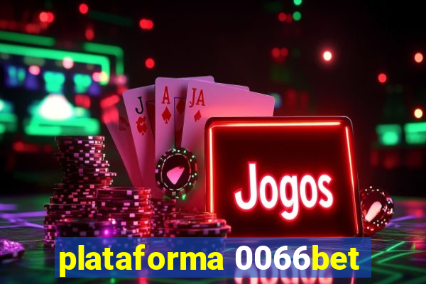 plataforma 0066bet