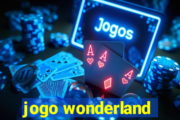 jogo wonderland