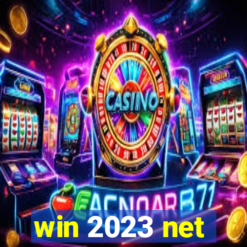 win 2023 net