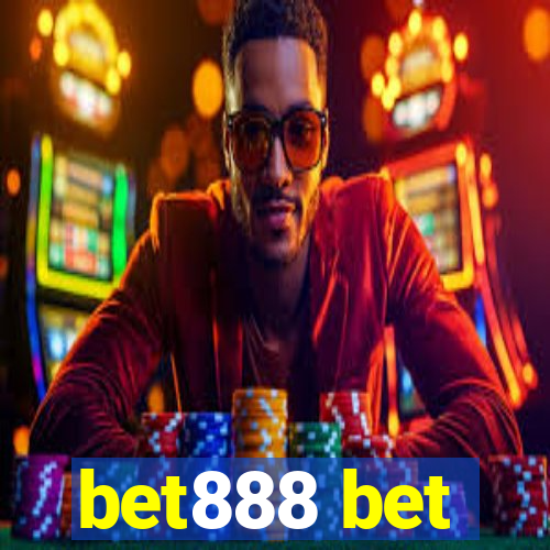 bet888 bet