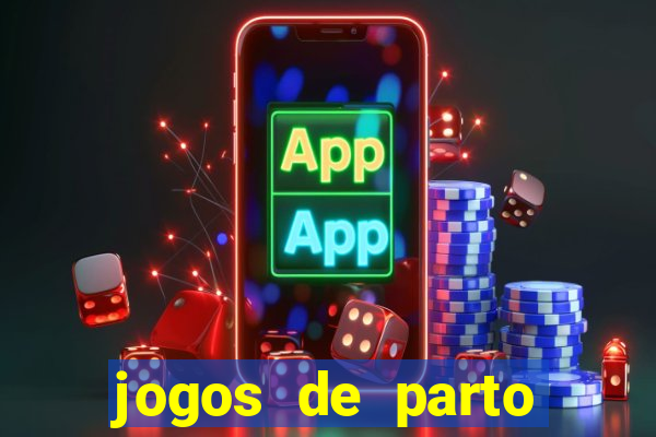 jogos de parto normal realista