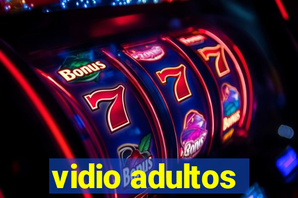 vidio adultos