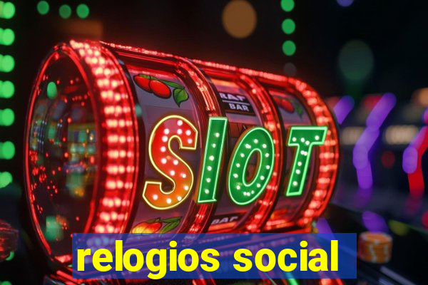 relogios social