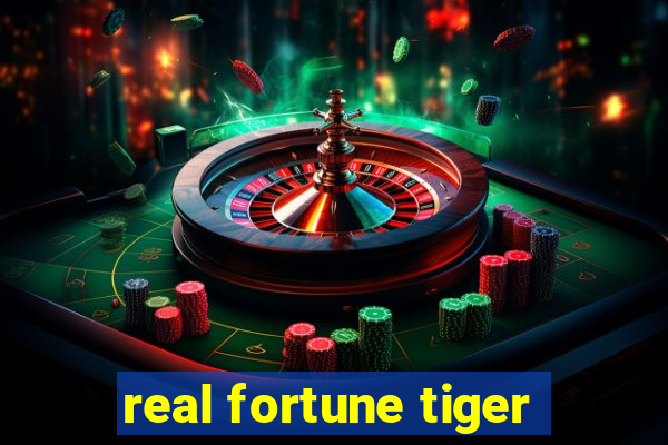 real fortune tiger