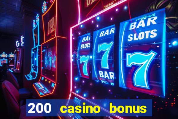 200 casino bonus mit 10 einzahlung