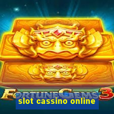 slot cassino online