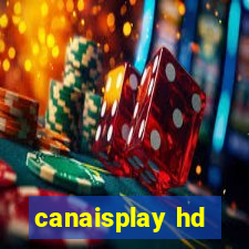 canaisplay hd