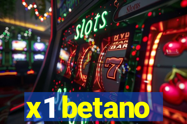 x1 betano