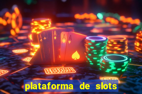 plataforma de slots com bonus de cadastro