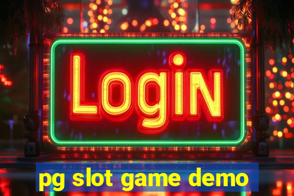 pg slot game demo