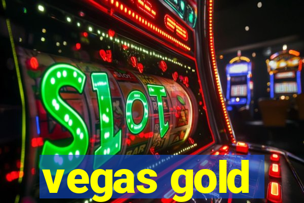 vegas gold