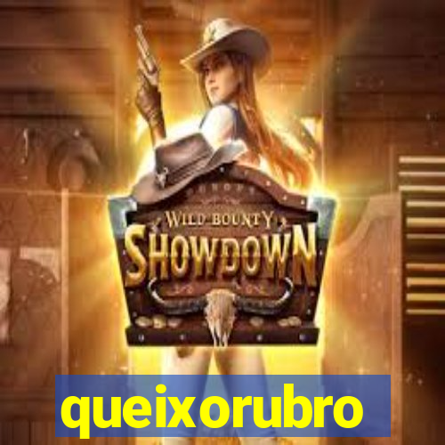 queixorubro