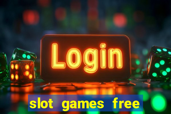 slot games free spins no deposit