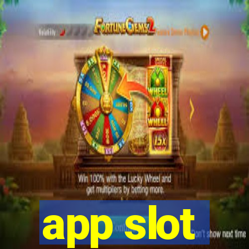 app slot