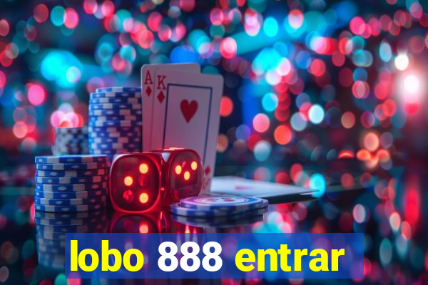 lobo 888 entrar