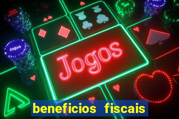 beneficios fiscais minas gerais