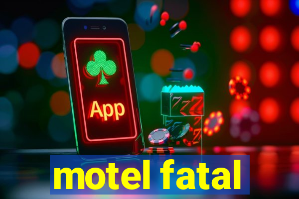 motel fatal