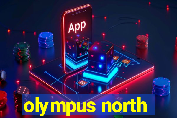 olympus north