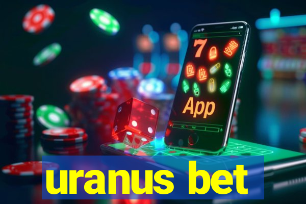 uranus bet