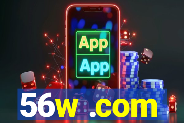 56w .com