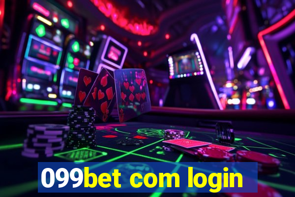 099bet com login