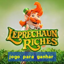 jogo para ganhar dinheiro pelo celular