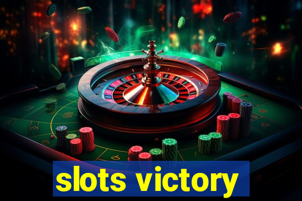 slots victory