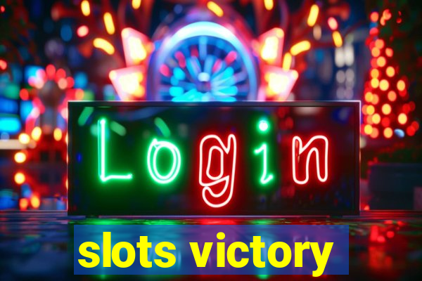 slots victory