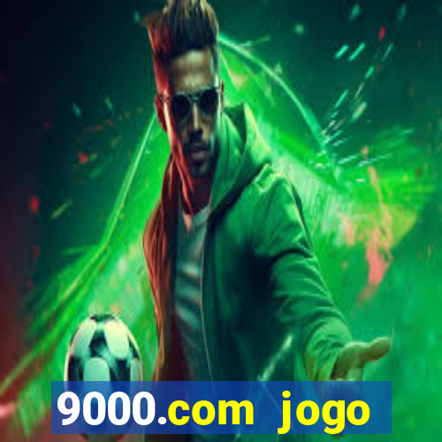 9000.com jogo cassino baixar