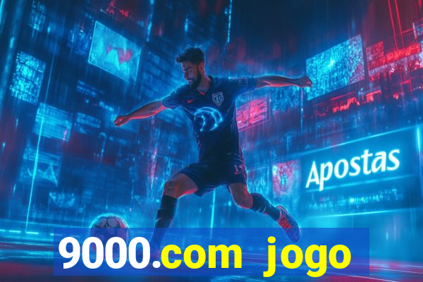 9000.com jogo cassino baixar