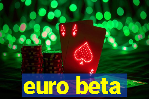 euro beta