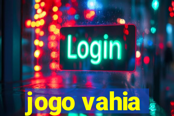 jogo vahia