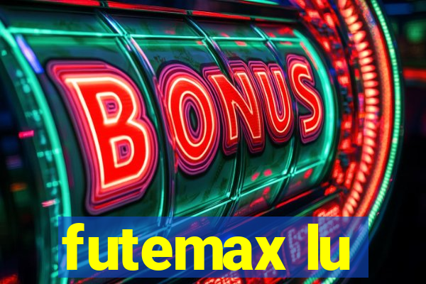 futemax lu