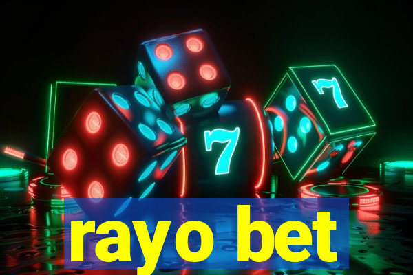 rayo bet