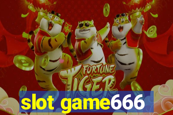 slot game666