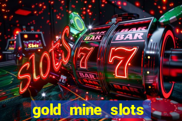 gold mine slots cash app