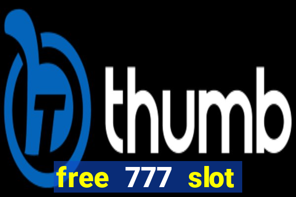 free 777 slot machine games